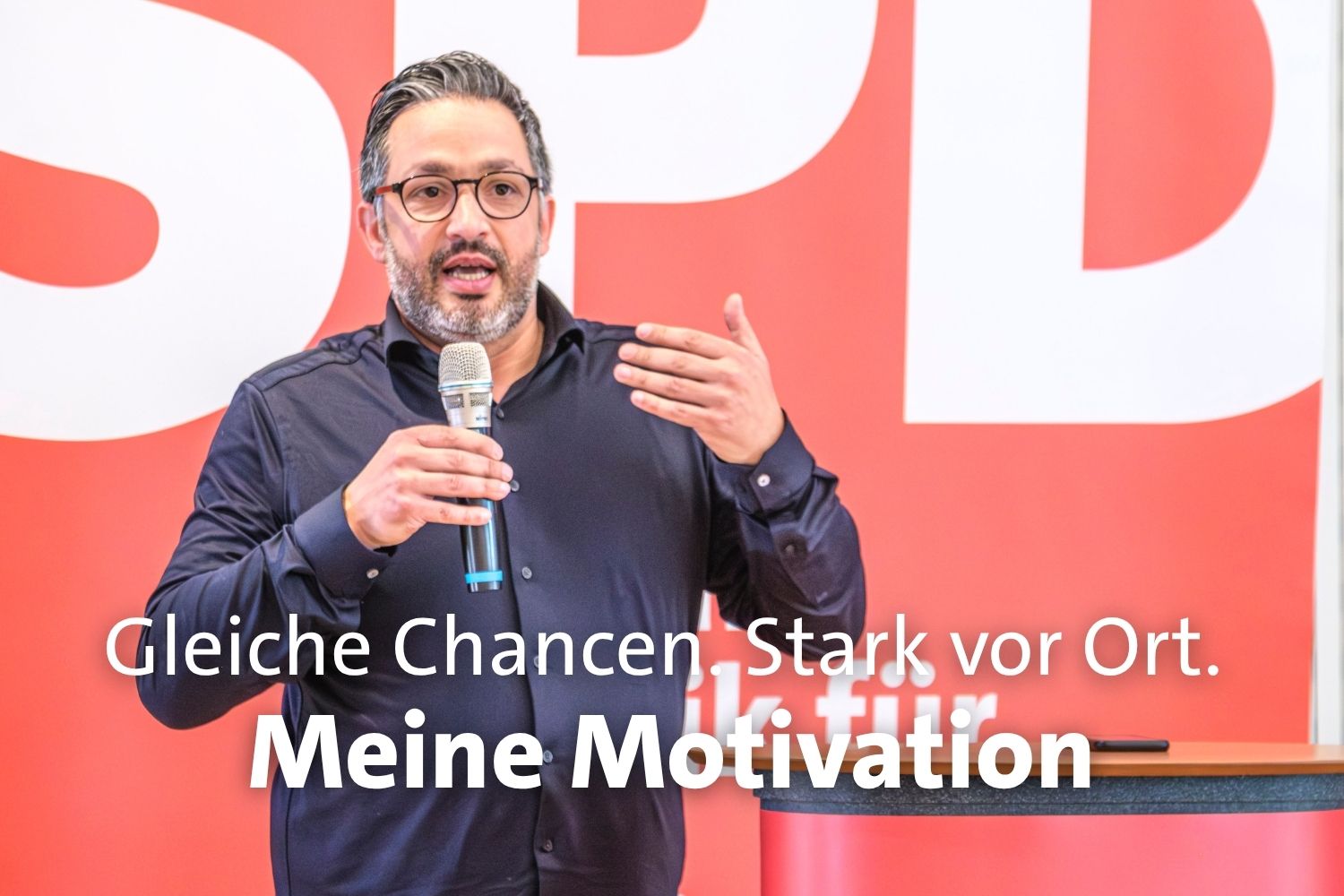 Gleiche Chancen. Stark vor Ort. - Meine Motivation